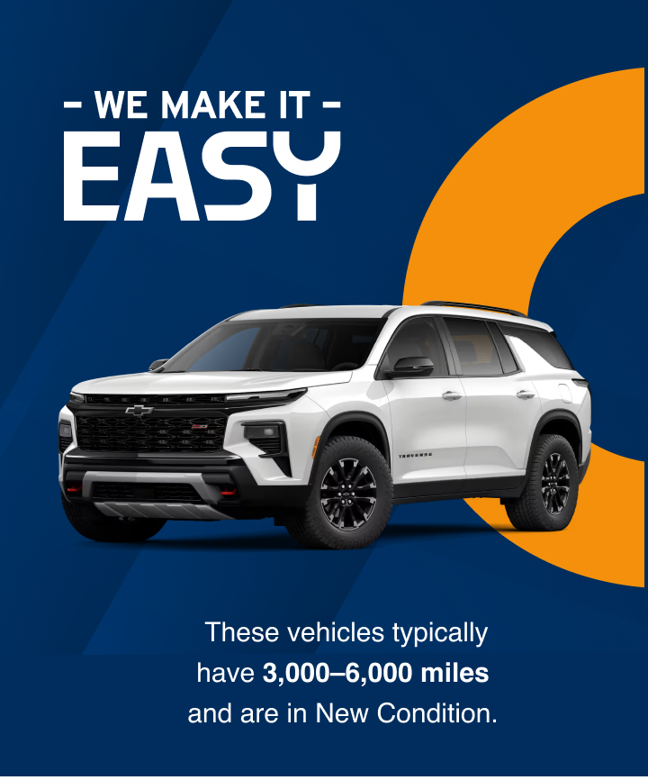 White SUV over a blue background. Text says WE MAKE IT EASY and These vehicles typically have 3,000–6,000 miles and are in New Condition.